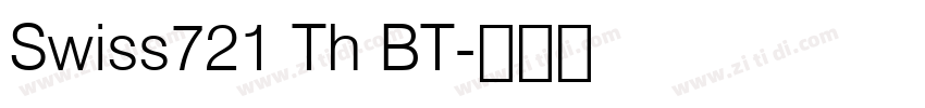 Swiss721 Th BT字体转换